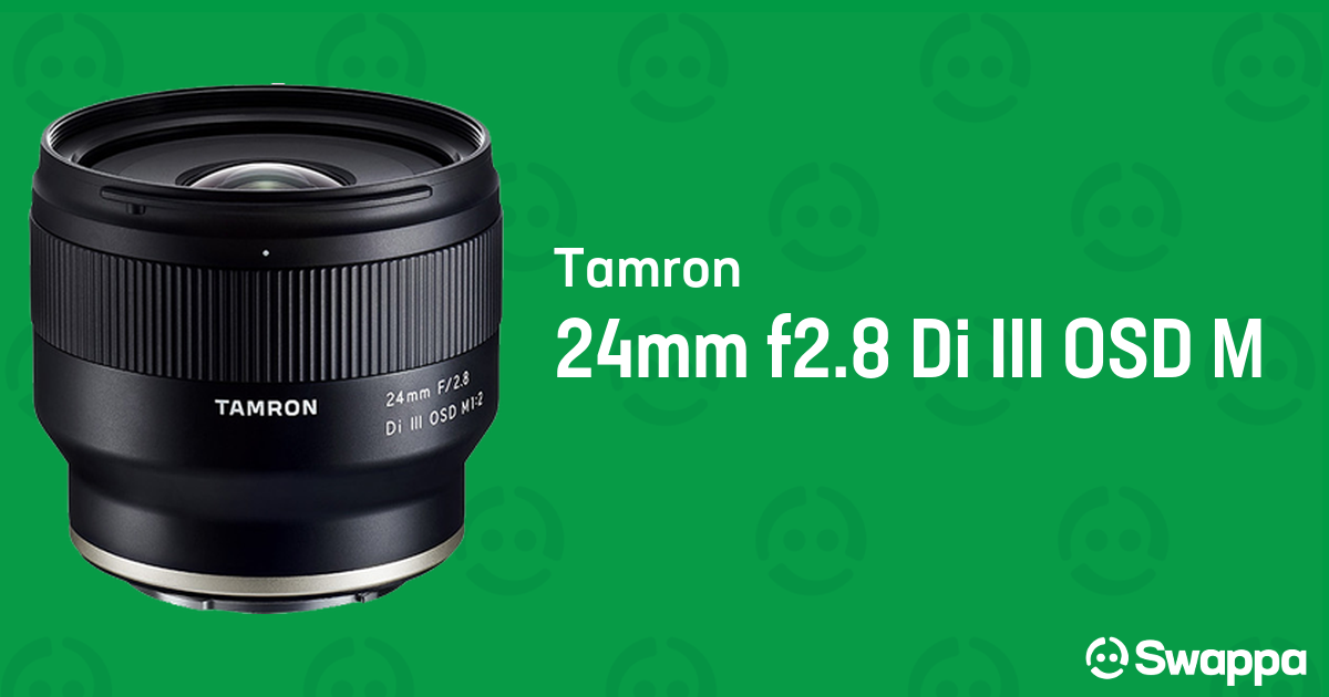 Tamron 24mm f2.8 Di III OSD M Swappa