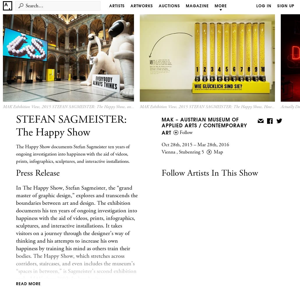 Artsy - STEFAN SAGMEISTER: The Happy Show | MAK – Austrian Museum of Applied Arts / Contemporary Art | Artsy