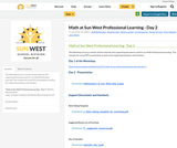 Math at Sun West Professional Learning - Day 2 Math at Sun West Professional Learning - Day 2