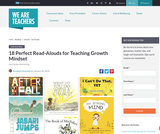 18 Perfect Read-Alouds for Teaching Growth Mindset 18 Perfect Read-Alouds for Teaching Growth Mindset