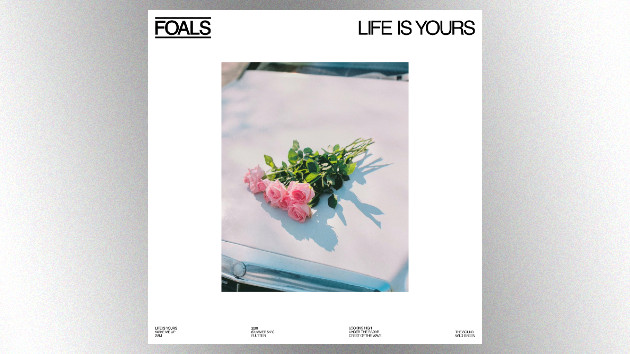 Foals details upcoming ’Life Is Yours’ album Foals details upcoming ’Life Is Yours’ album