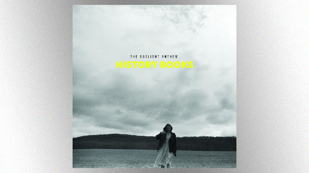 The Gaslight Anthem shares new ﻿’History Books’﻿ track, “Little Fires”