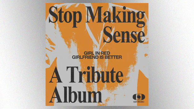 Listen to girl in red’s “Girlfriend Is Better” cover for ‘Stop Making Sense’ tribute album Listen to girl in red’s “Girlfriend Is Better” cover for ‘Stop Making Sense’ tribute album