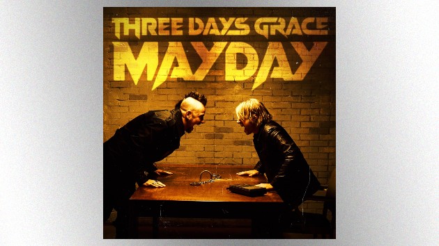 Three Days Grace hits #1 on ’Billboard’ Mainstream Rock Airplay chart with ‘Mayday’ Three Days Grace hits #1 on ’Billboard’ Mainstream Rock Airplay chart with ‘Mayday’