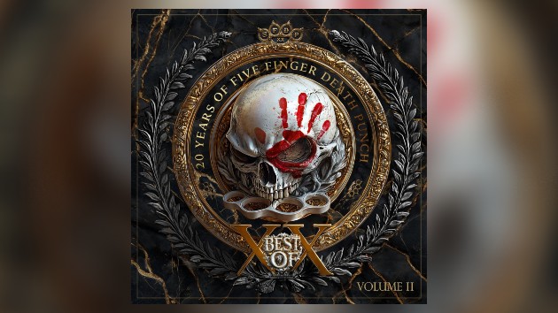 Five Finger Death Punch announces ‘Best Of – Volume 2’ compilation Five Finger Death Punch announces ‘Best Of – Volume 2’ compilation