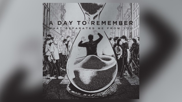 A Day to Remember announces 15th anniversary reissue of ‘﻿What Separates Me from You’