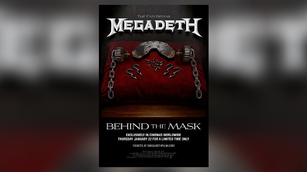 Megadeth announces ﻿’Behind the Mask’ ﻿cinema event