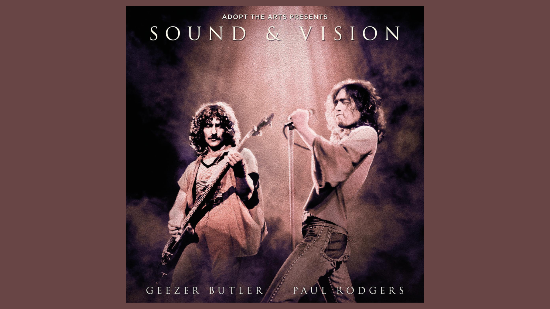 Bad Company’s Paul Rodgers and Black Sabbath’s Geezer Butler celebrated on new ‘Sound & Vision Live’ album Bad Company’s Paul Rodgers and Black Sabbath’s Geezer Butler celebrated on new ‘Sound & Vision Live’ album