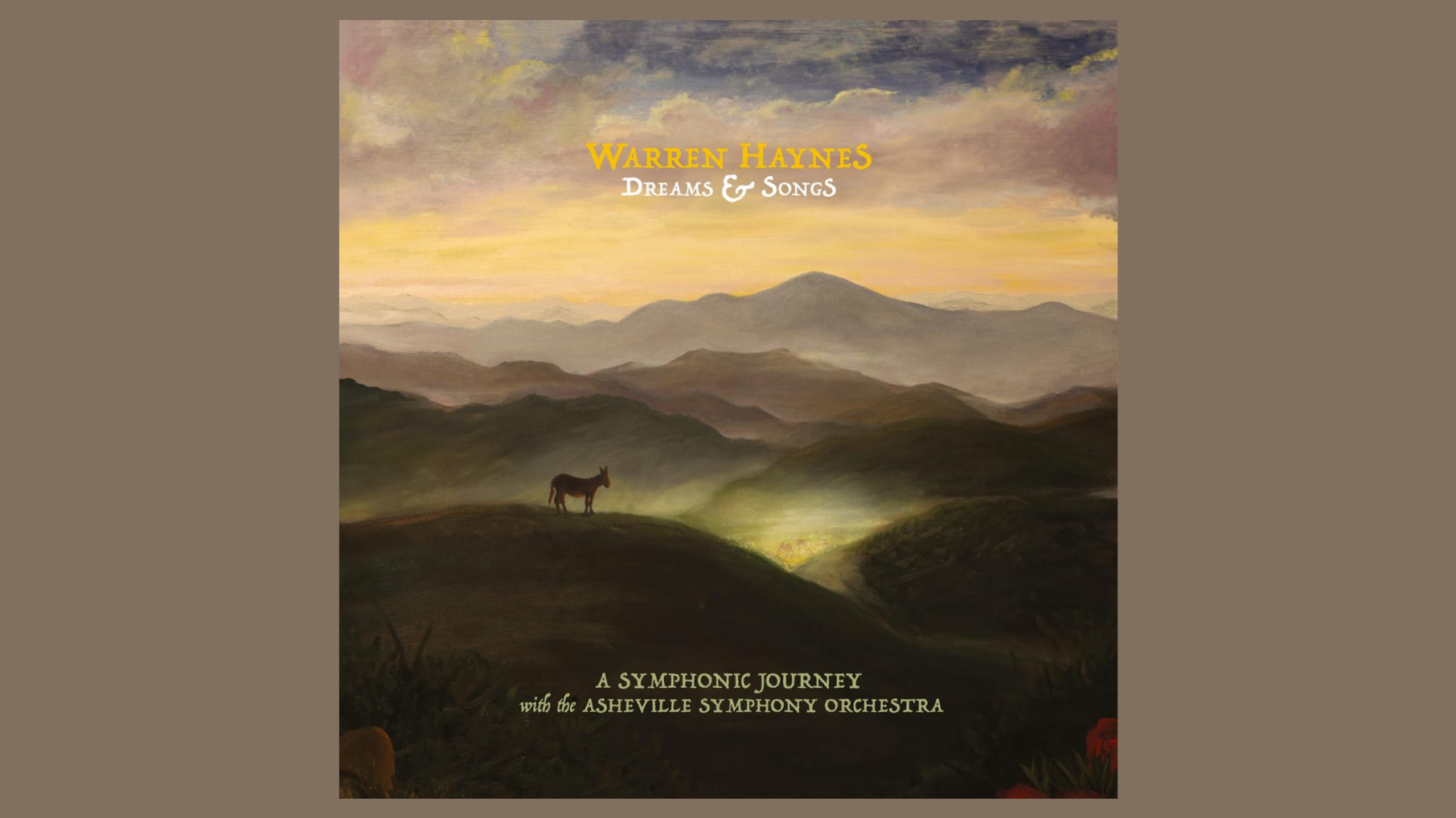 Warren Haynes releases new track from ‘Dreams & Songs: A Symphonic Journey’ Warren Haynes releases new track from ‘Dreams & Songs: A Symphonic Journey’