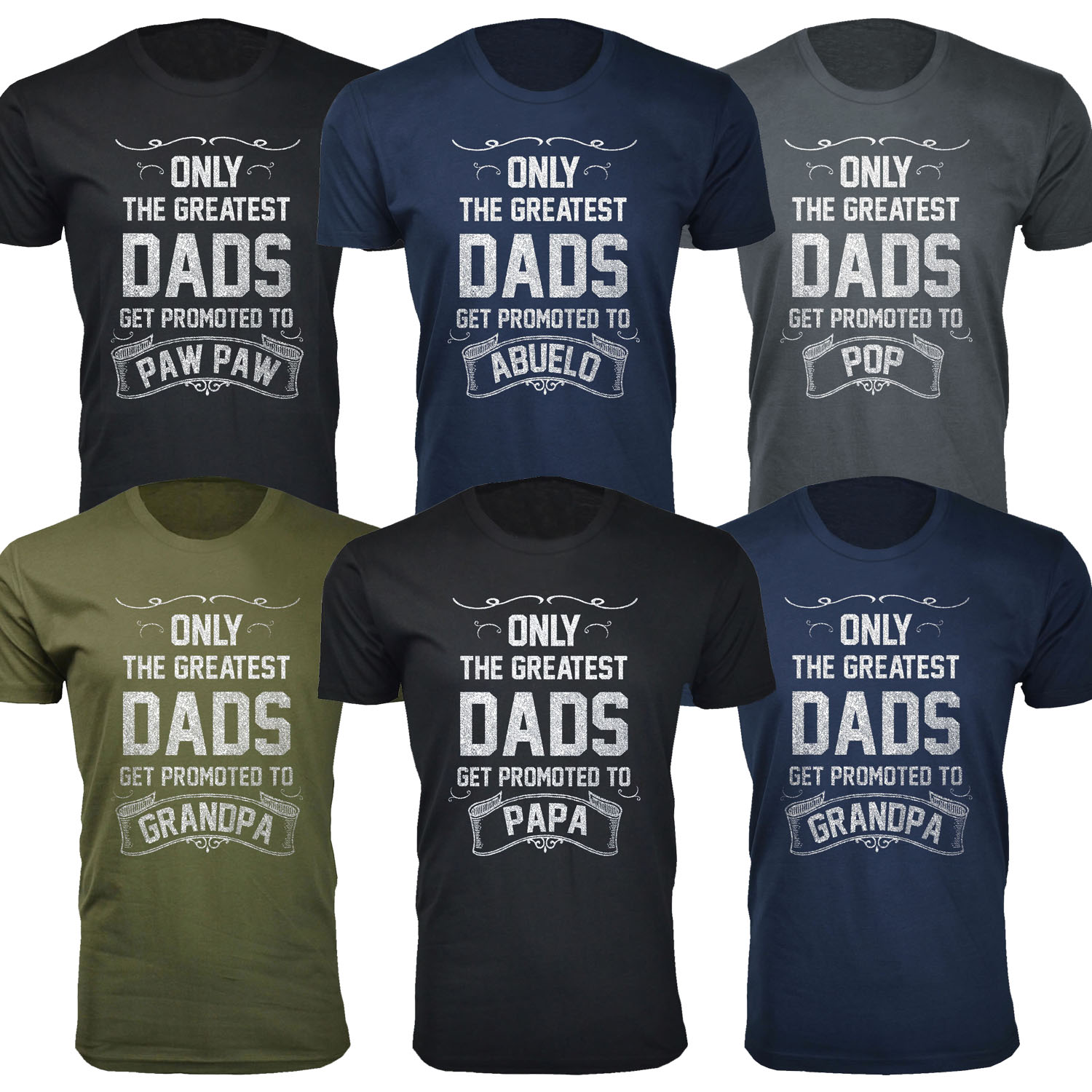 Men's Only The Greatest Dads Get Promoted T-Shirts