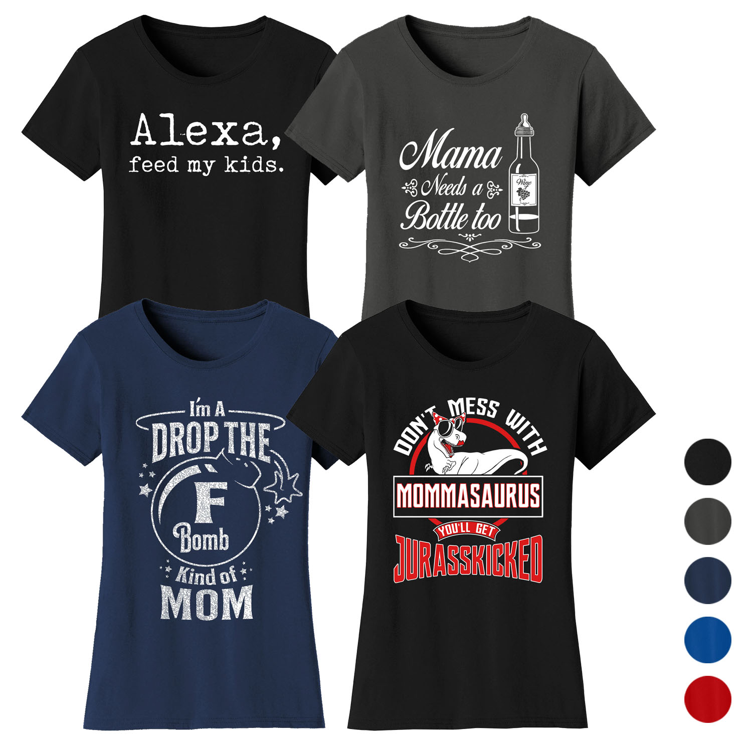 Women's Funny Mom T-Shirts