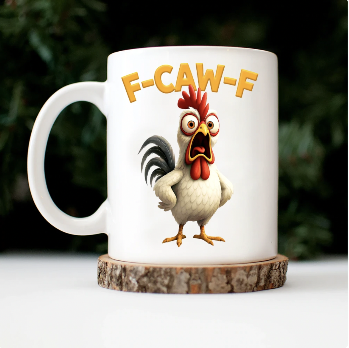 F-Caw-F Funny Chicken Accent Mug