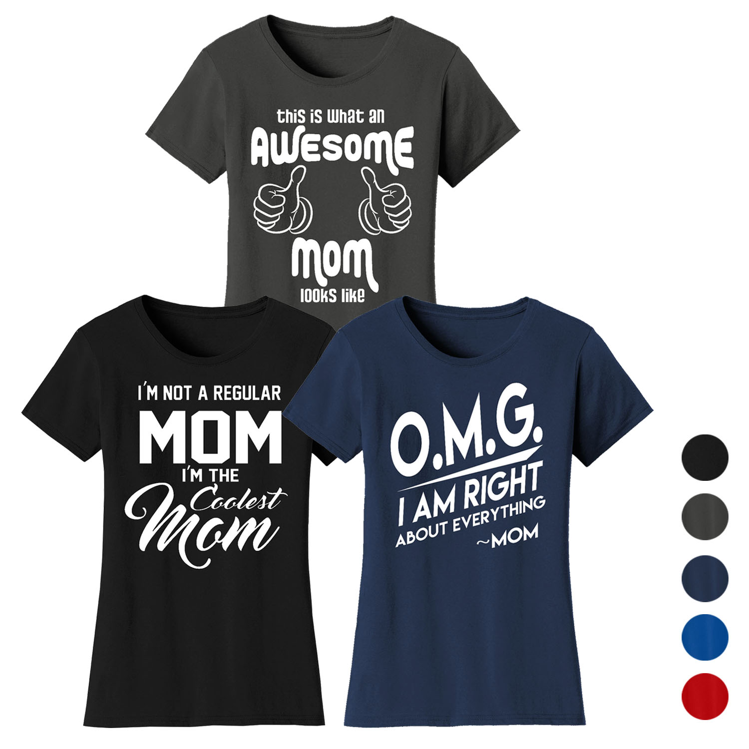 Women's Awesome and Coolest Mom T-Shirts