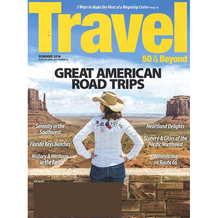 Travel 50 amp Beyond Magazine Subscription Travel 50 amp Beyond Magazine Subscription