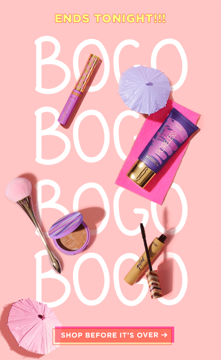 BOGO ENDS TONIGHT!