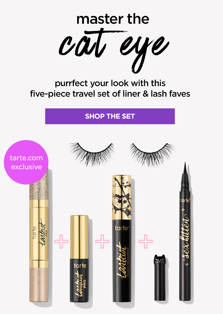 master the cat eye. purrfect your look with this five piece travel set of liner and lash faves. SHOP THE SET. tarte.com exclusive
