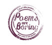 Poems are Boring
