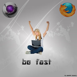 be fast