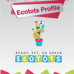 Ecotots Profile