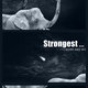 Strongest ... Largest