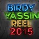 Birdy Yassin Reel 2015