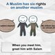 A Muslim's Six Rights On You