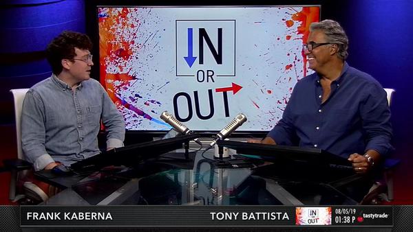 In or Out - August 5, 2019 - Stocks, Bonds, and More Earnings