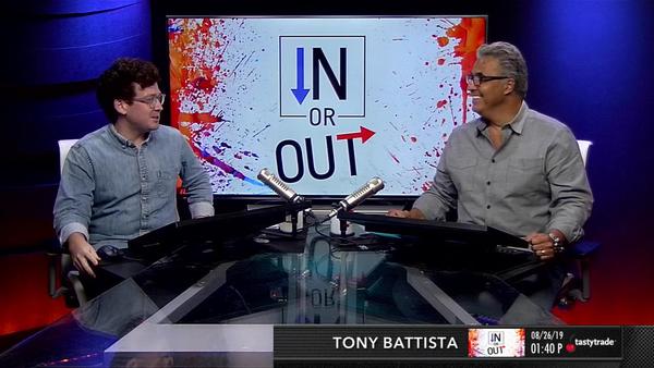 In or Out - August 26, 2019 - No Market Off the Table