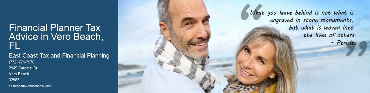 Financial Planner Tax Advice in Vero Beach, FL 