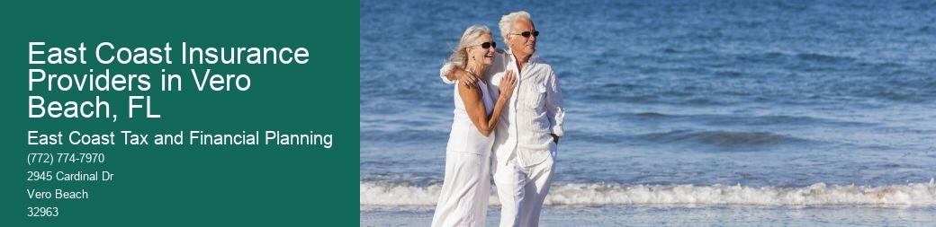 East Coast Insurance Providers in Vero Beach, FL  