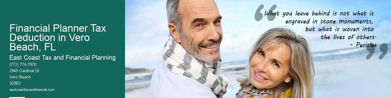 Financial Planner Tax Deduction in Vero Beach, FL  