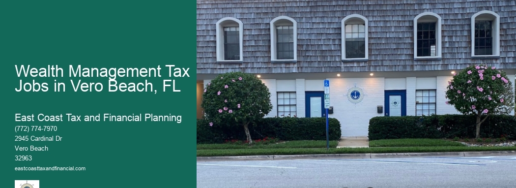 Wealth Management Tax Jobs in Vero Beach, FL  