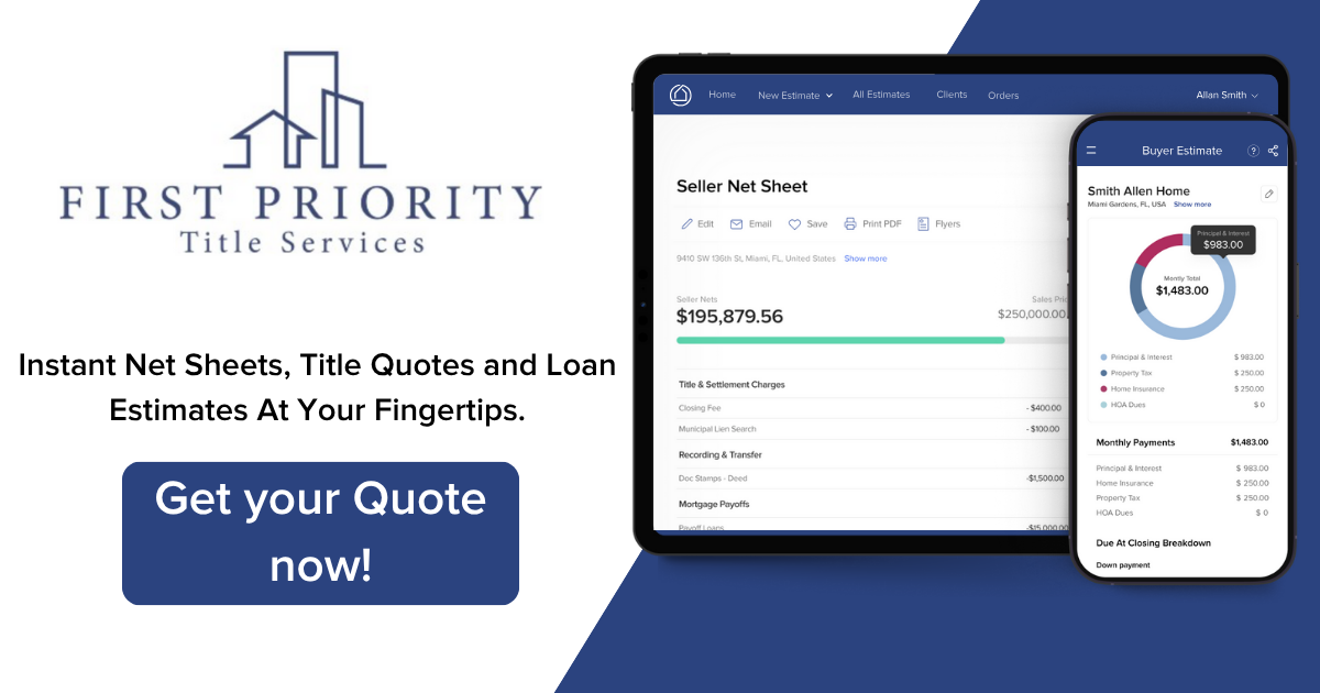 First Priority Title Services - Title Quote, Seller Net Sheet, Loan ...