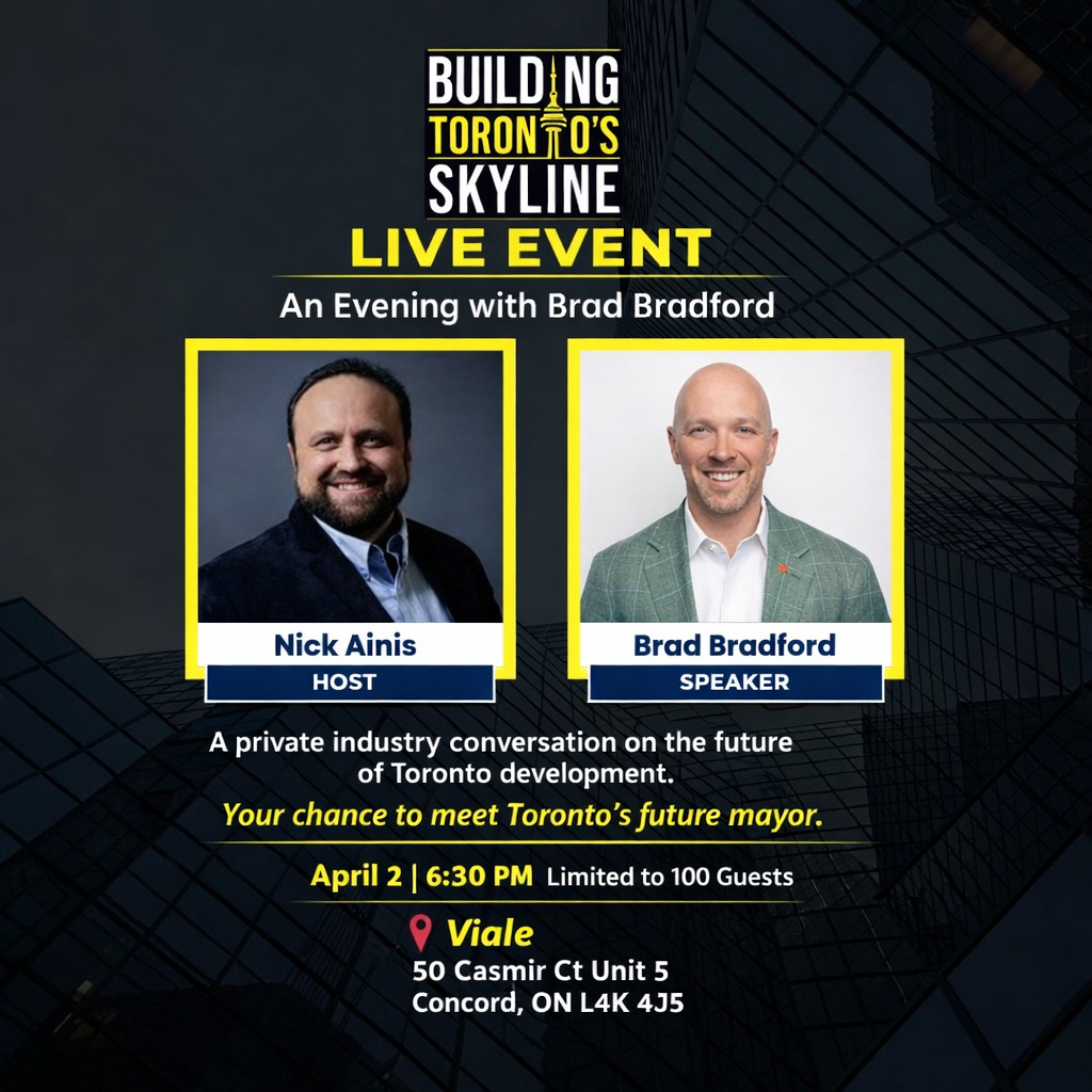 Building Toronto’s Skyline — Live Podcast Event An Evening with Brad Bradford