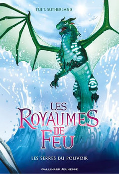 Les Royaumes de Feu (Tome 9) - Les Serres du pouvoir