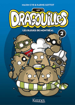 Les Dragouilles T02