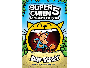 Super Chien : N° 5 - Sa Majesté des puces