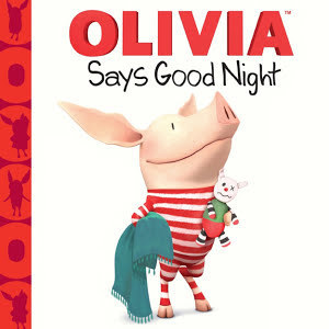 OLIVIA Says Good Night