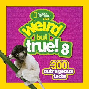 Weird But True! 8