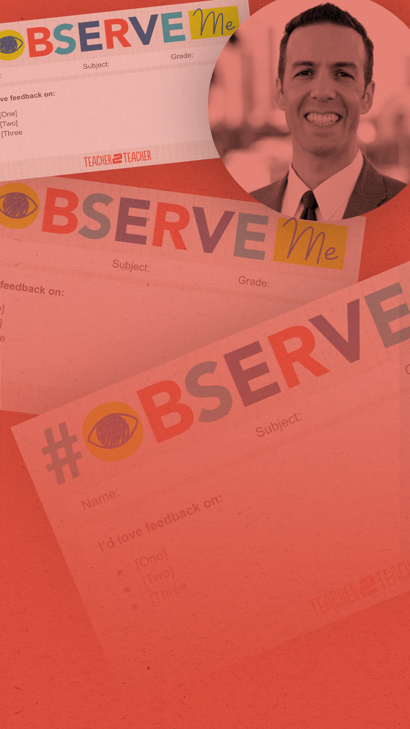 Educator Robert Kaplinksy invites you to try #ObserveMe to get feedback from your fellow teachers – and shares a fun template to get you started.