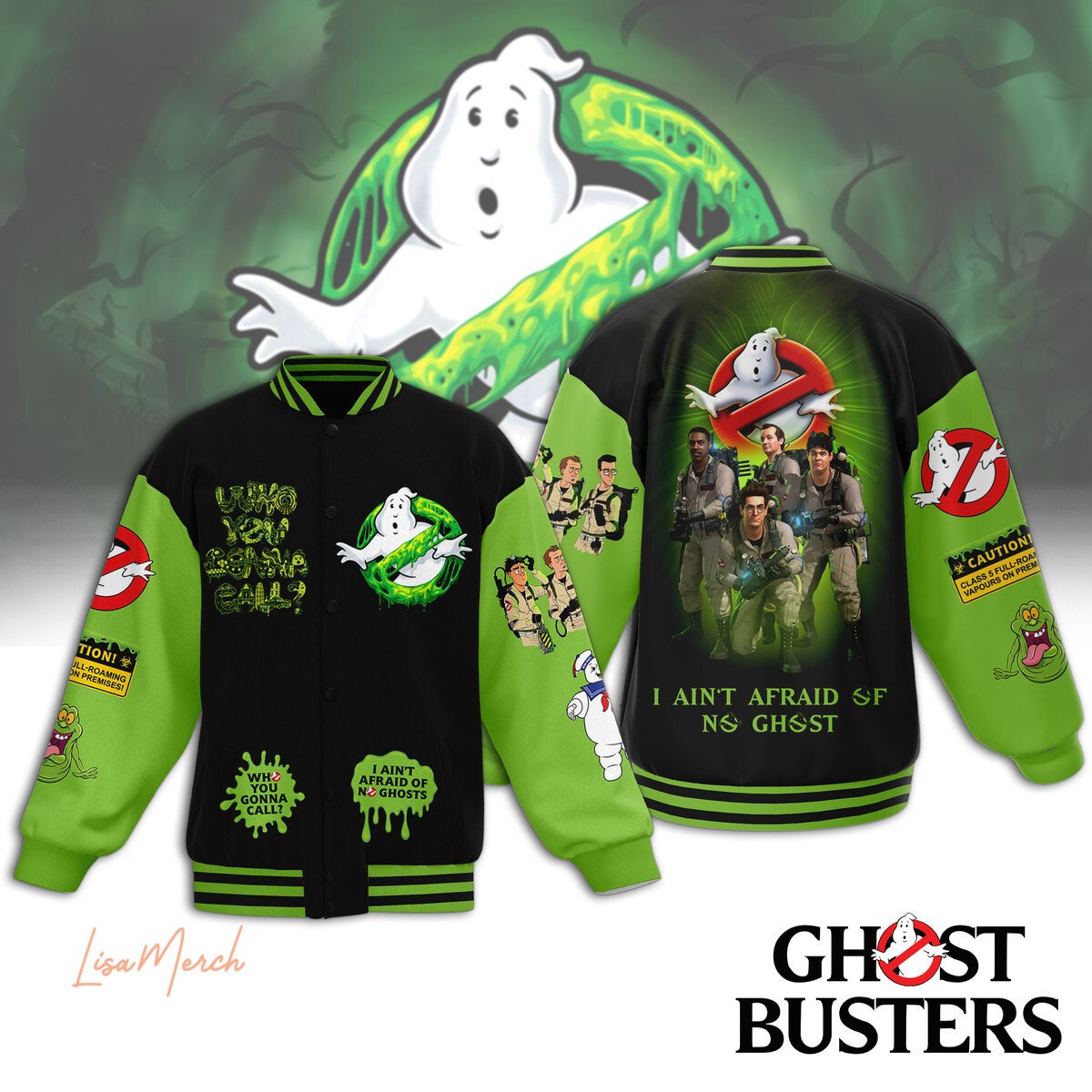 I Ain't Afraid Of No Ghost The Ghost Buster Halloween Baseball Jacket