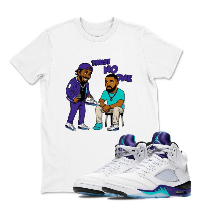 Trust No One But Your AJ-5s Grape Matching T-Shirt