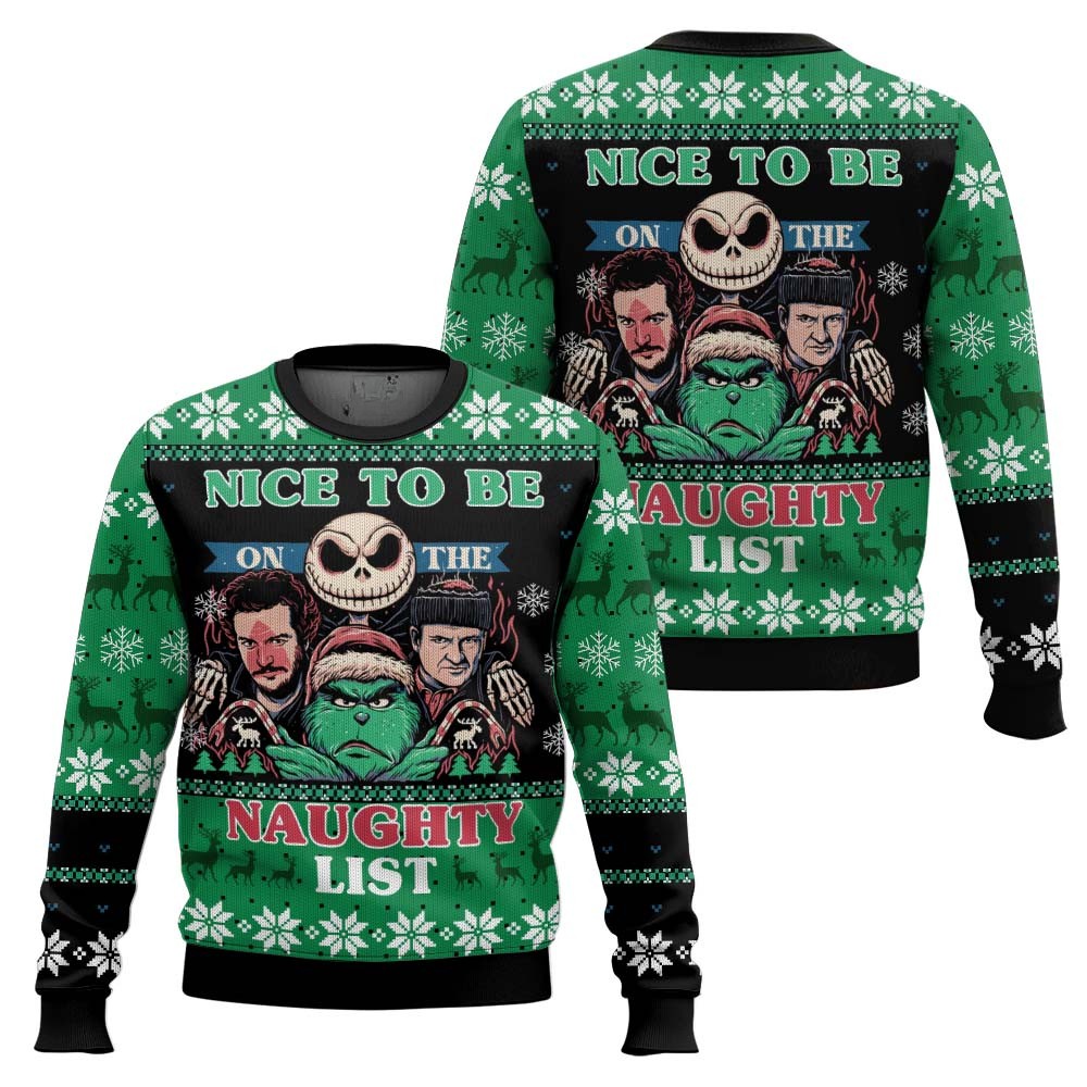 Nice To Be On The Naughty List Ft Christmas Bad Guys 3D All Over Printed Ugly Sweater