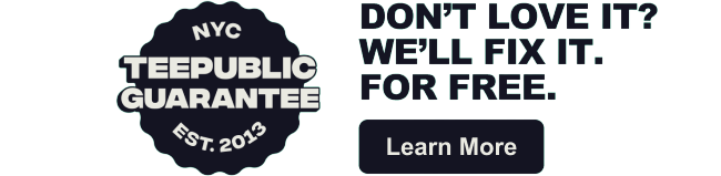Don't Love It? We'll Fix It. For Free.