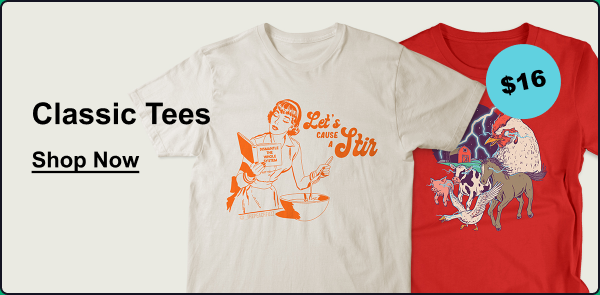 Classic Tees