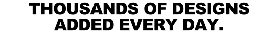 Thousands Of Designs