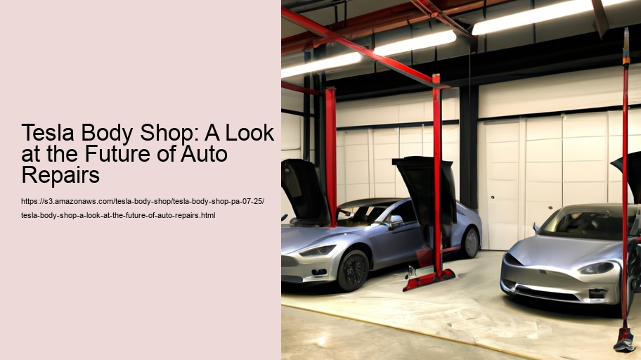 Tesla Body Shop: A Look at the Future of Auto Repairs