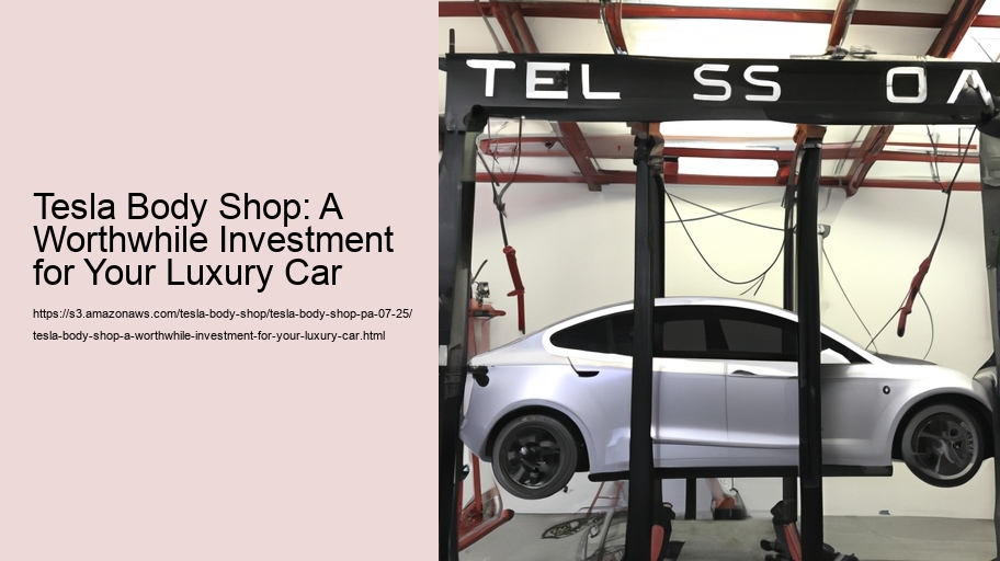 Tesla Body Shop: A Worthwhile Investment for Your Luxury Car