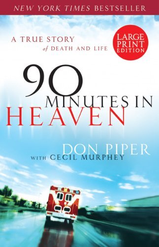 90 Minutes in Heavenby Don Piper