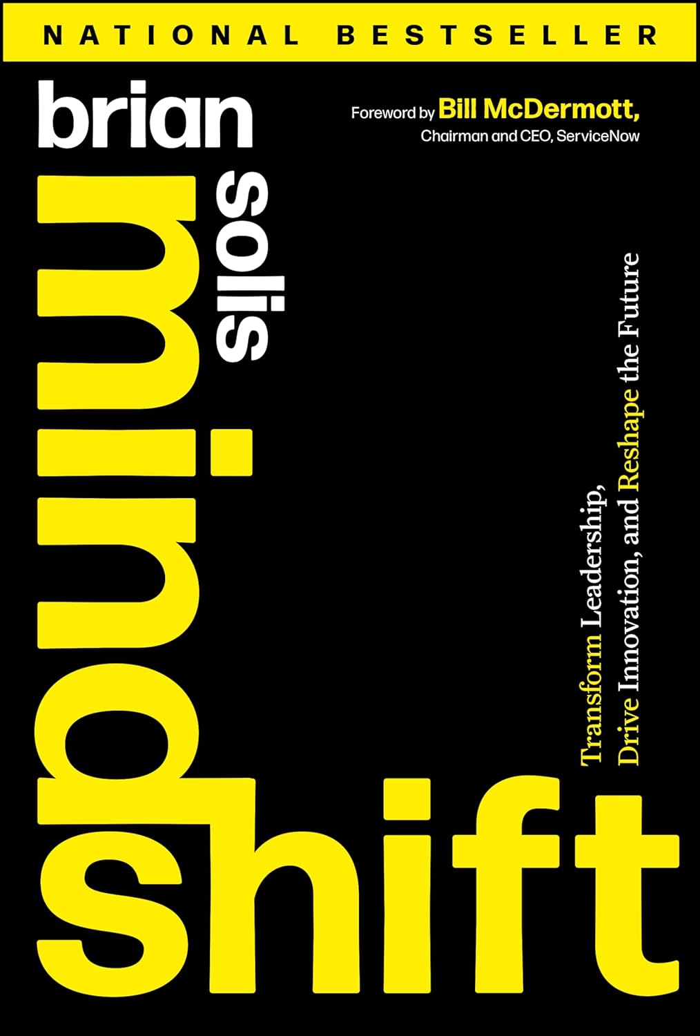 Mindshift: Transform Leadership, Drive Innovation, and Reshape the Futureby Brian Solis